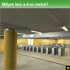 Milyen lesz a 4-es metró?